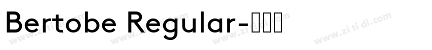Bertobe Regular字体转换